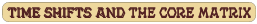 Banners/Button_8_TimeShiftsCoreMatrix_Strong_PROJECT_10.png